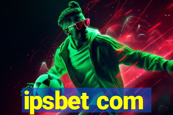 ipsbet com
